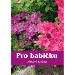 Pro babičku - Dárková knížka