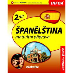Španělština 2 maturitní příprava - učebnice