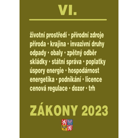 Zákony VI 2023 Životní prostředí, Odpady, Obaly, Energie