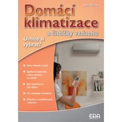 Domácí klimatizace a čističky vzduchu - Umíte si vybrat?