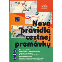 Nové pravidlá cestnej premávky