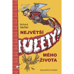 Největší úlety mého života