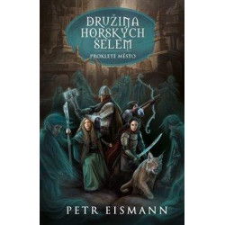 Družina Horských šelem 4 - Prokleté město