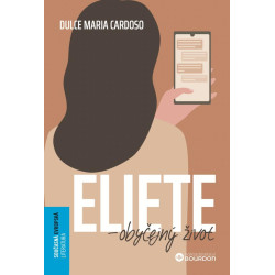 Eliete - obyčejný život