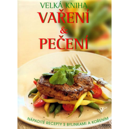 Velká kniha vaření a pečení