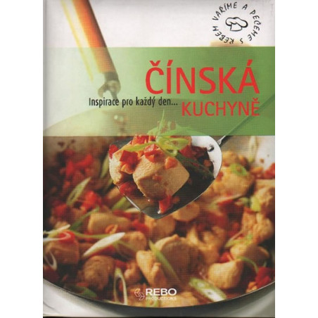 Čínská kuchyně - Inspirace pro každý den