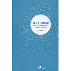 Zen a hotovo