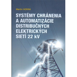 Systémy chránenia a automatizácie distribučných elektrických sietí 22 kV