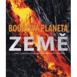 Bouřlivá planeta Země
