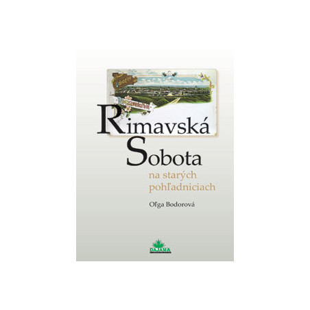Rimavská Sobota na starých pohľadniciach