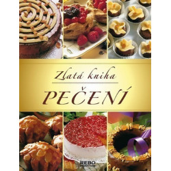 Zlatá kniha pečení