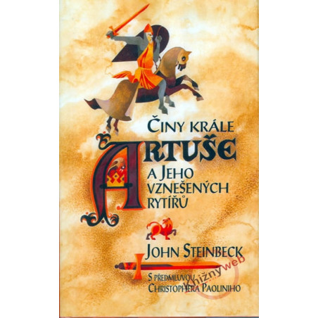 Činy krále Artuše a jeho vznešených rytířů