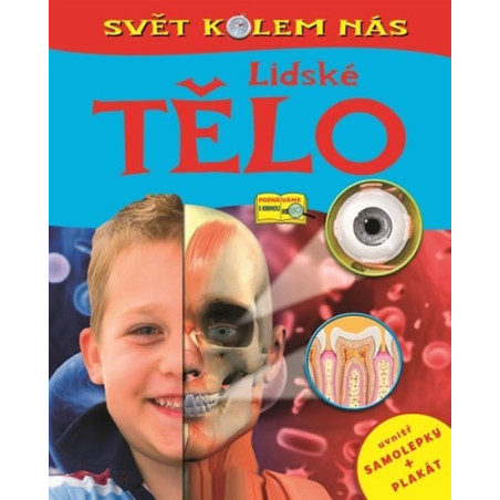 Lidské tělo - Svět kolem nás