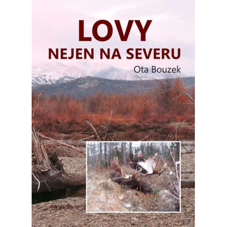 Lovy nejen na severu