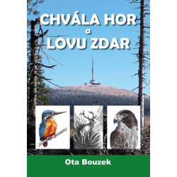 Chvála hor a lovu zdar