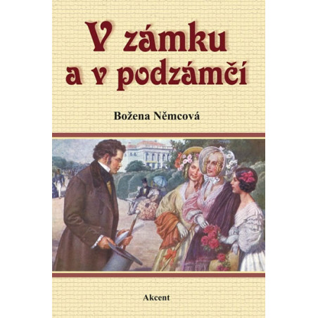 V zámku a v podzámčí
