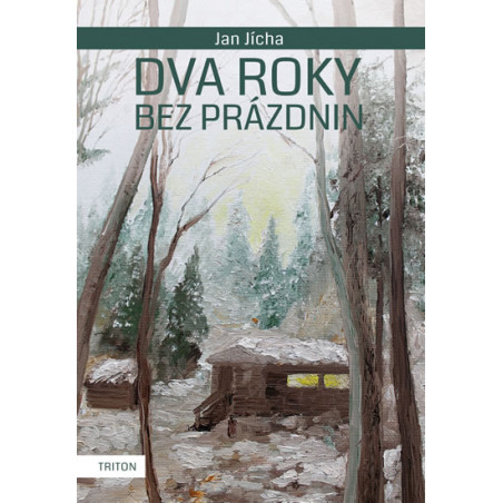 Dva roky bez prázdnin