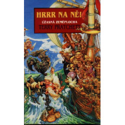 Hrrr na ně! - úžasná Zeměplocha