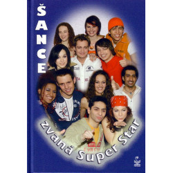 Šance zvaná Superstar
