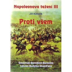 Napoleonova tažení III - Proti všem