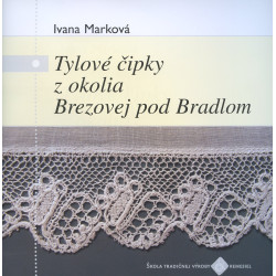Tylové čipky z okolia Brezovej pod Bradlom