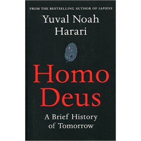 Homo Deus : A Brief History of Tomorrow