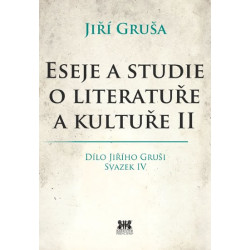 Eseje a studie o literatuře a kultuře II