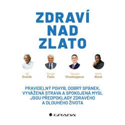 Zdraví nad zlato