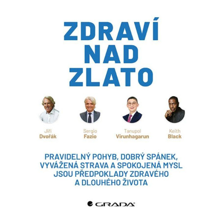Zdraví nad zlato
