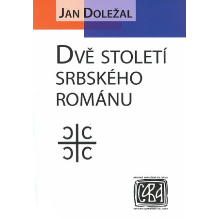 Dvě století srbského románu