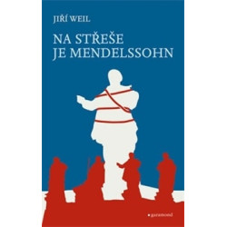 Na střeše je Mendelssohn