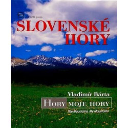 Slovenské hory-Hory moje hory / The Mountains, My Mountains
