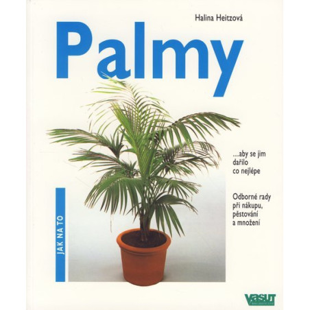 Palmy - Jak na to