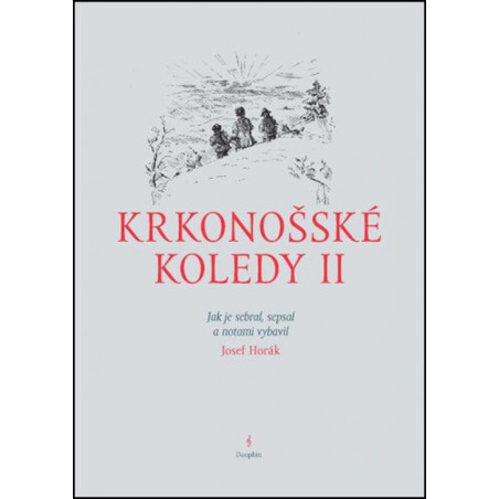 Krkonošské koledy II. - Jak je sebral, s