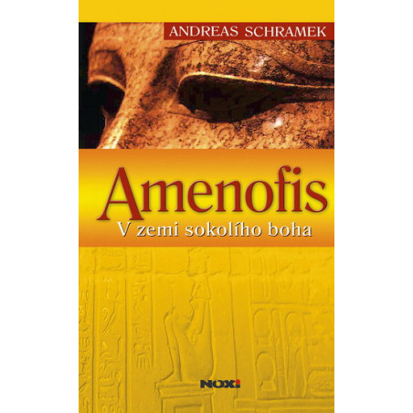 Amenofis v zemi sokolího boha