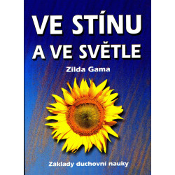 Ve stínu a ve světle
