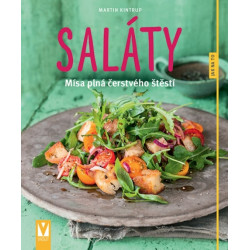Saláty – mísa plná čerstvého štěstí