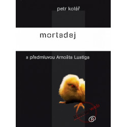 Mortadej s předmluvou Arnošta Lustiga