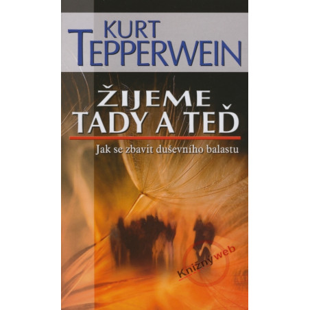 Žijeme tady a teď