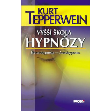 Vyšší škola hypnózy