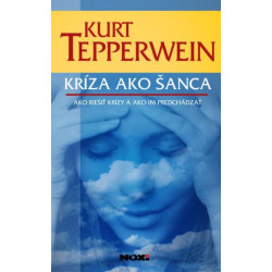 Kríza ako šanca