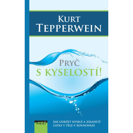 Pryč s kyselostí - Jak udržte kyselé a z