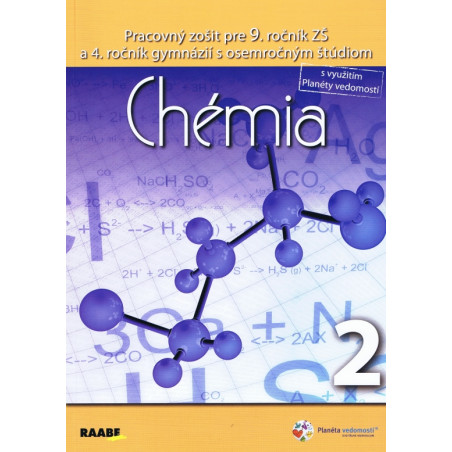Chémia pre 9. ročník základnej školy a 4. ročník gymnázií s osemročným štúdiom/2. polrok