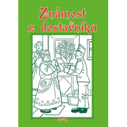 Známost z dostavníku