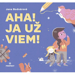 Aha! Ja už viem!