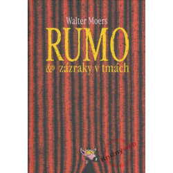 Rumo & zázraky v tmách
