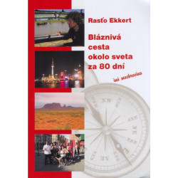 Bláznivá cesta okolo sveta za 80 dní