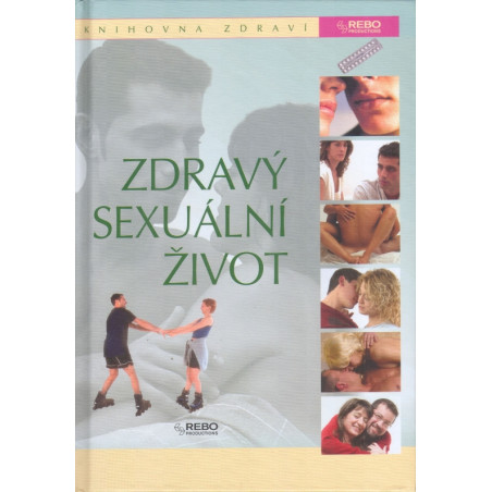 Zdravý sexuální život - Knihovna zdraví