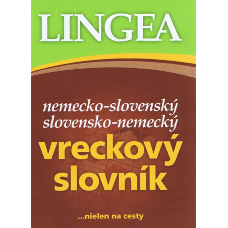 LINGEA Nemecko-slovenský, slovensko-nemecký vreckový slovník, 3.vyd.