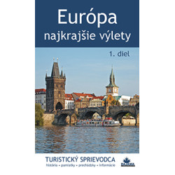Európa – najkrajšie výlety